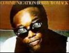 Clip Bobby Womack - That's The Way I Feel About Cha