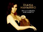 Clip Diana Navarro - En la cabaña que habito