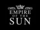 Clip Empire Of The Sun - Tiger By My Side