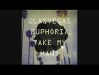 Clip Glasvegas - Euphoria, Take My Hand