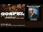 Clip Rev. C.L. Fairchild & the Voices of Greater Faith - He Brought Joy