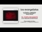 Clip Los Evangelistas - Yo Poeta Decadente