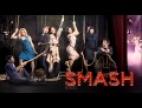 Clip SMASH Cast - History Is Made At Night (SMASH Cast Version featuring Megan Hilty & Will Chase)