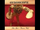 Clip Gyroscope - Dream Vs Scream