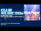 Clip High Power - I need you love
