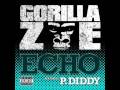 Clip Gorilla Zoe - Echo (Explicit Album Version)