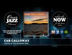 Clip Cab Calloway - North Of The Mohawk Trail