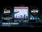 Clip Charlie Barnet - West End Blues