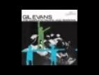 Clip Gil Evans - Straight No Chaser