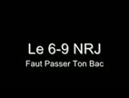 Clip Le 6-9 - Faut Passer Ton Bac (parodie Du Titre D'afroman "because I Got High")