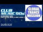 Clip Global trance mission - You make me feel