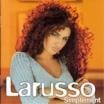Clip Larusso - Entre Nous