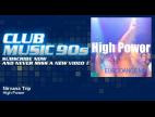 Clip High Power - Nirvana trip