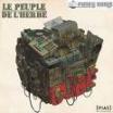 Clip Le Peuple de L'Herbe - Adventure (album Version)