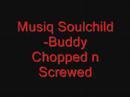 Clip Musiq Soulchild - b.u.d.d.y. (Album Version)