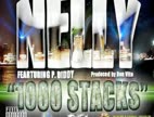 Clip Nelly - 1000 Stacks
