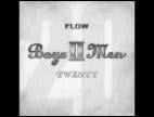 Clip Boyz II Men - Flow