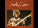 Clip Stanley Clarke - I Wanna Play For You