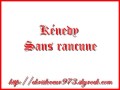 Clip Kénédy - Sans rancune