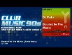 Clip DJ Duke - Bounce to the Music