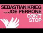 Clip Sebastian Krieg - Don't Stop (feat. Joe Perrone)