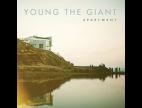 Clip Young the Giant - Apartment