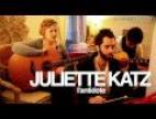 Clip Juliette Katz - L'Antidote