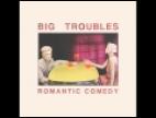 Clip Big Troubles - Sad Girls