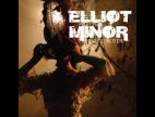 Clip Elliot Minor - The White One Is Evil