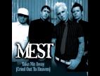 Clip Mest - Take Me Away (Cried Out To Heaven) (Album Version)