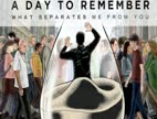 Clip A Day To Remember - All Signs Point To Lauderdale