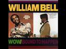 Clip William Bell - I Forgot To Be Your Lover