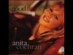 Clip Anita Cochran - Good Times (album Version)