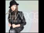 Clip Charice - Before It Explodes