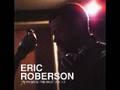 Clip Eric Roberson - Couldn't Hear Me