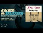 Clip Boris Vian - Jazz Me Blues