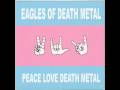 Clip Eagles Of Death Metal - Already Died
