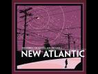 Clip New Atlantic - Cold-Hearted Town
