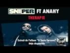 Clip SNIPER - Thérapie feat.Anahy