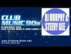Clip Dj murphy, steevy gee - Jump everybody (Radio edit)