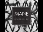 Clip The Maine - Inside Of You (Album Version)