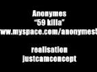 Clip Anonymes - 59 killa