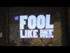Video Fool like me (feat. plastiscines)