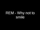 Video Why not smile ( lp version )